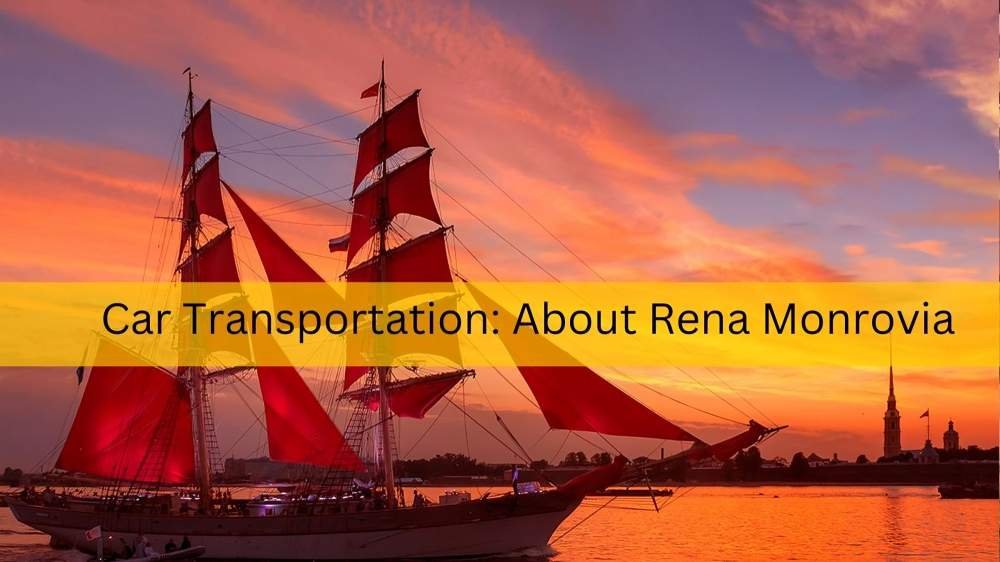Car Transportation About Rena Monrovia
